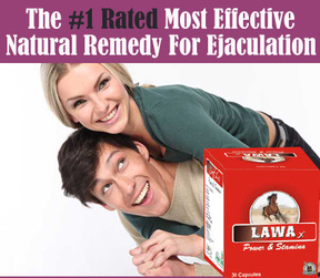NAtural Remedy For Ejaculation
